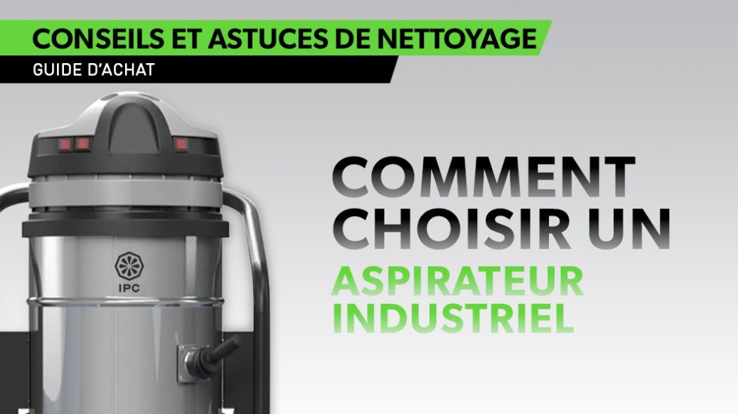 COMMENT CHOISIR UN ASPIRATEUR INDUSTRIEL ICA — free download